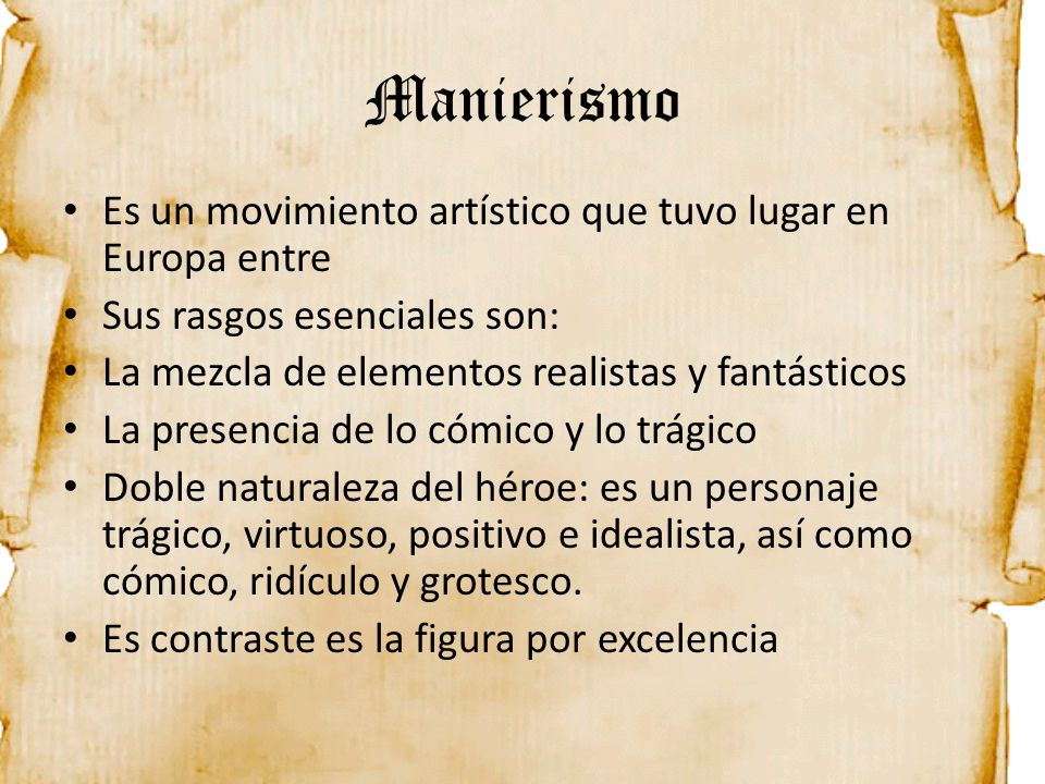 Caracteristicas del manierismo literario